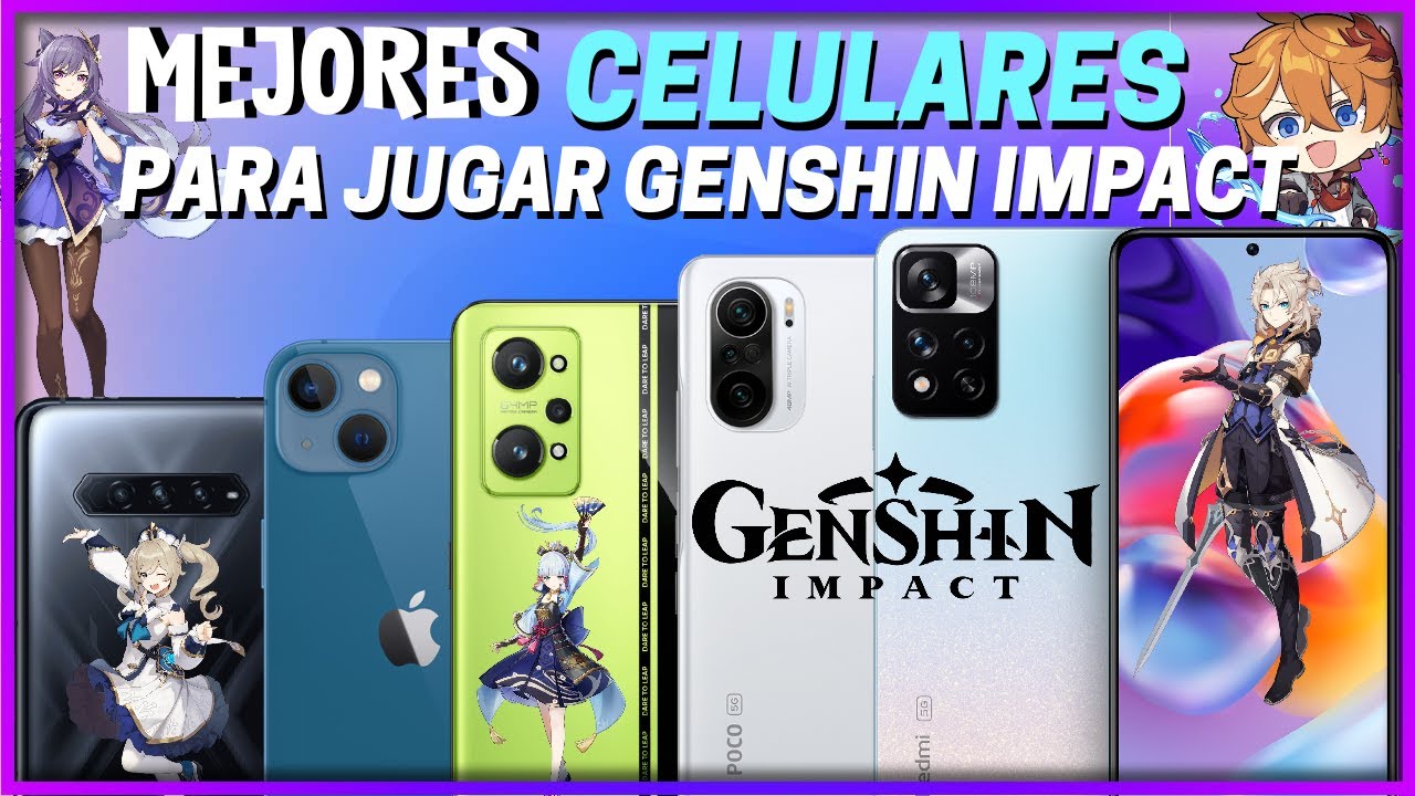 Con que celulares es compatible Genshin Impact ? – Carlos Maiz